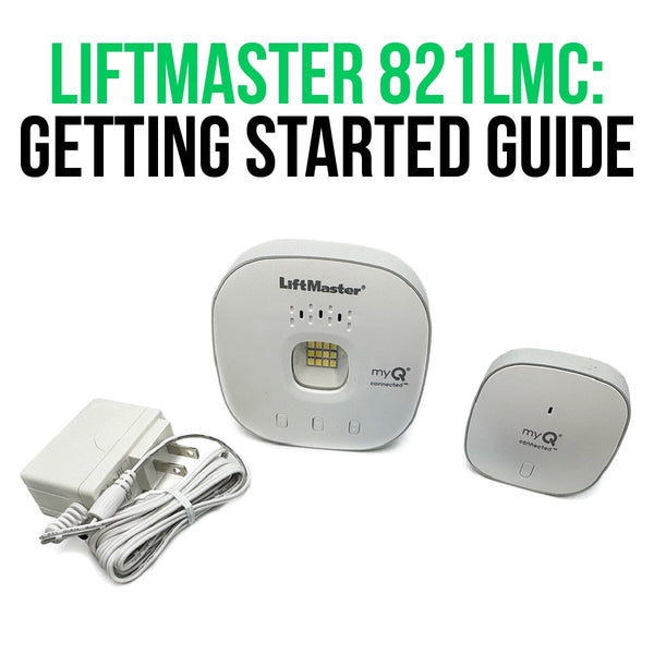 Setting Up Your LiftMaster 821LMCS A Guide
