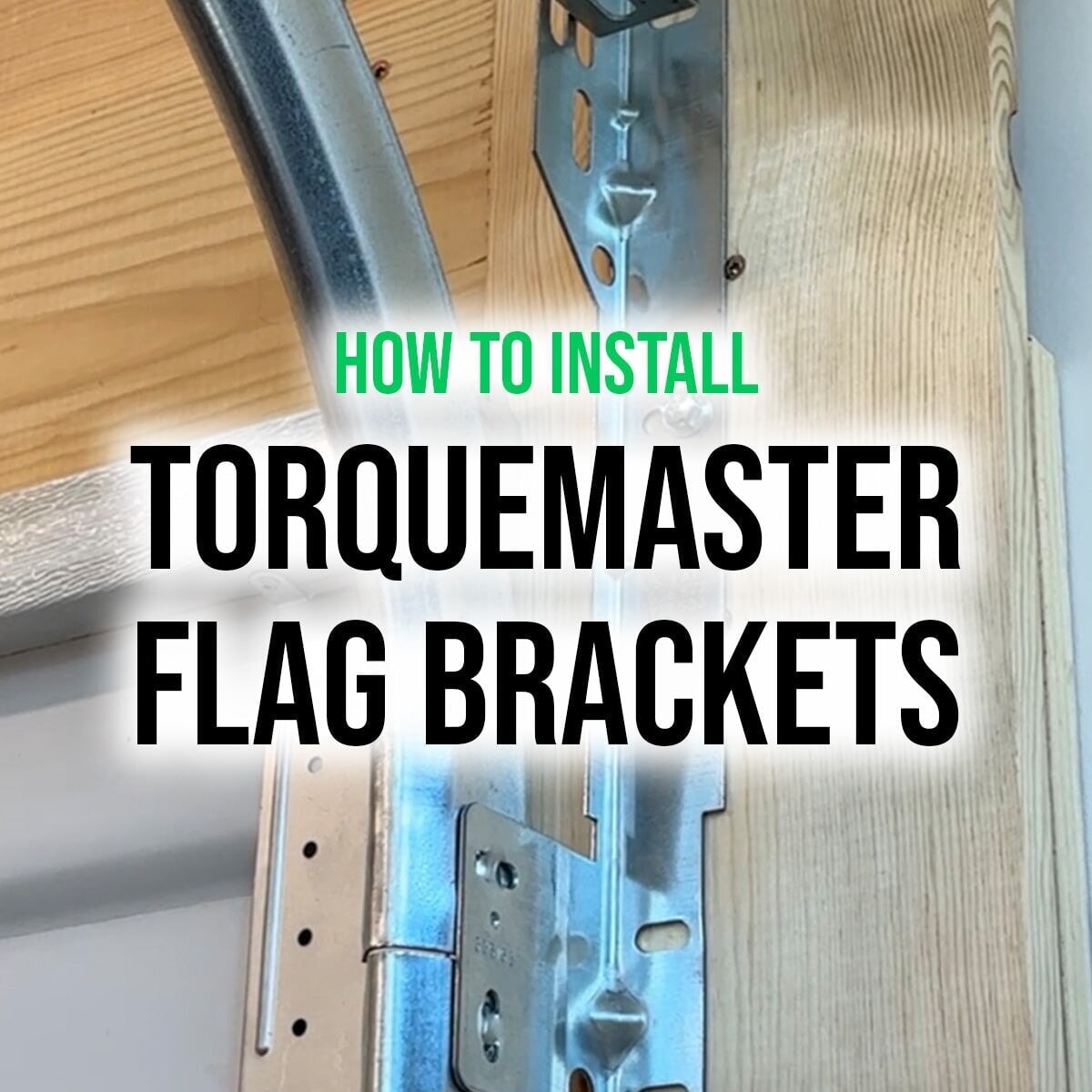 How to Install TorqueMaster Flag Brackets (15” Quick-Install)