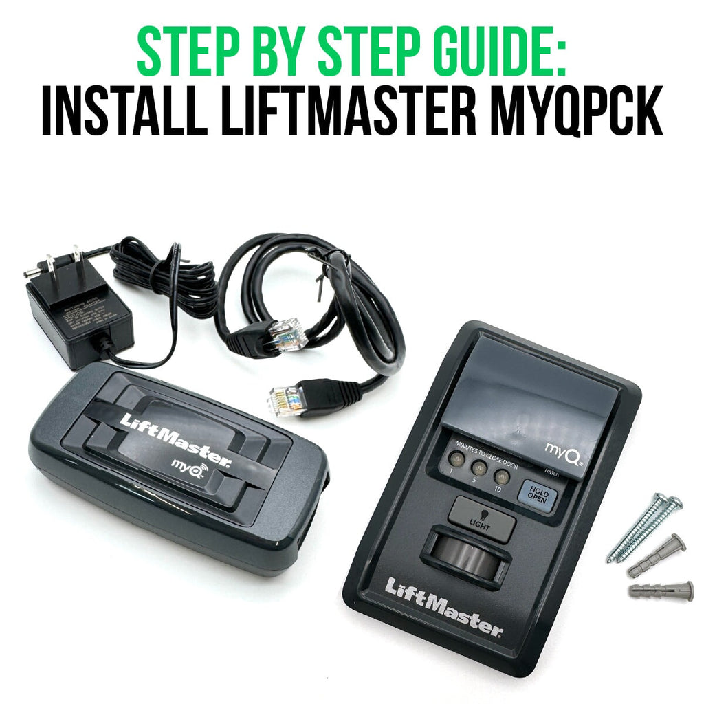 Step-by-Step Installation Guide for LiftMaster MyQPCK