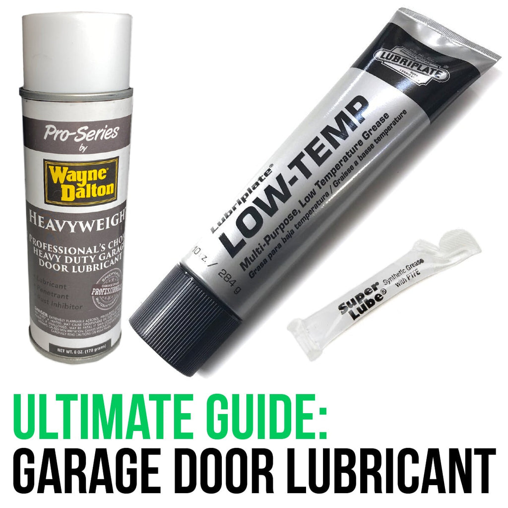 Ultimate Garage Door Lubrication Guide