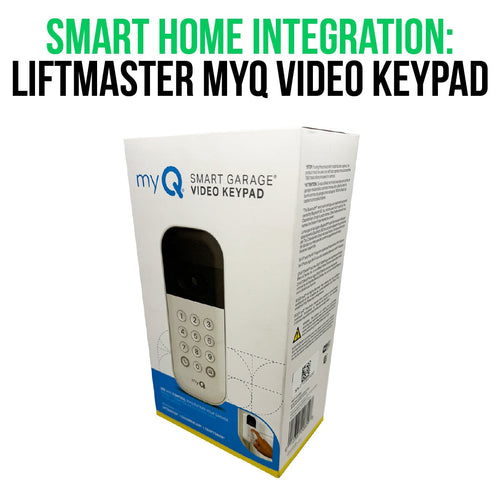 Integrating LiftMaster MyQ VKP1 Keypad into Your Smart Home